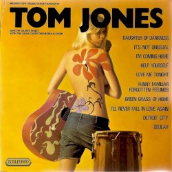 Million Copy Sellers Made Famous By Tom Jones