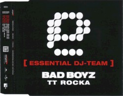 Bad Boyz / TT Rocka