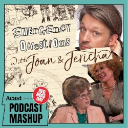Emergency Questions with Joan & Jericha