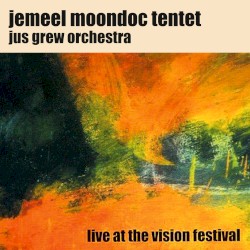 Live at the Vision Festival