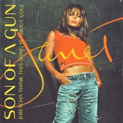 Son of a Gun (I Betcha Think This Song Is About You)