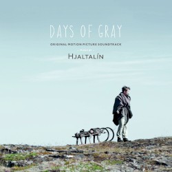 Days of Gray