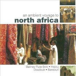 An Ambient Voyage to North Africa