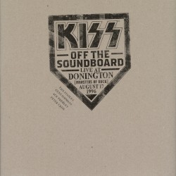 KISS Off the Soundboard: Live in Donington