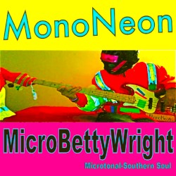MicroBettyWright (Microtonal-Southern Soul)