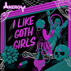 I Like Goth Girls