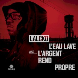 L'eau lave mais l'argent rend propre