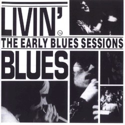 The Early Blues Sessions