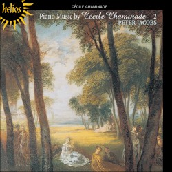 Piano Music by Cécile Chaminade 2