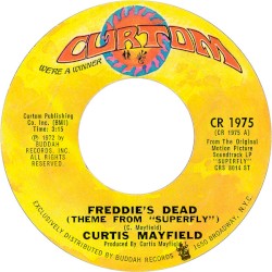 Freddie’s Dead (Theme From “Superfly”)