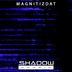 Magnitizdat