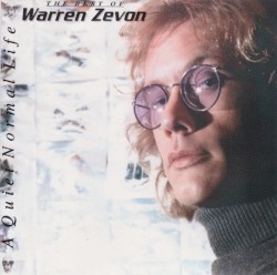 A Quiet Normal Life: The Best of Warren Zevon