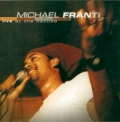 Michael Franti Live at the Baobab
