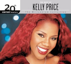 20th Century Masters: The Millennium Collection: The Best of Kelly Price