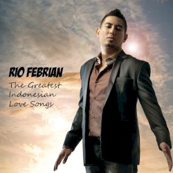 The Greatest Indonesian Love Songs