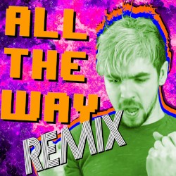 All the Way (Pop Remix)