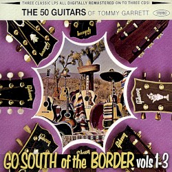 Go South of the Border, Volumes 1-3