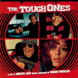 The Tough Ones (Original Soundtrack)