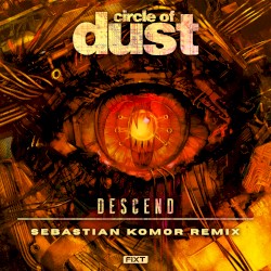 Descend (Sebastian Komor remix)