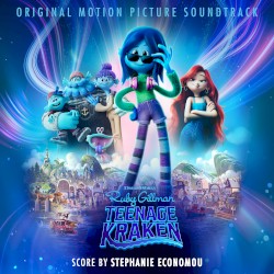 Ruby Gillman, Teenage Kraken (Original Motion Picture Soundtrack)