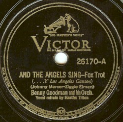 And the Angels Sing / Sent for You Yesterday and Here You Come Today