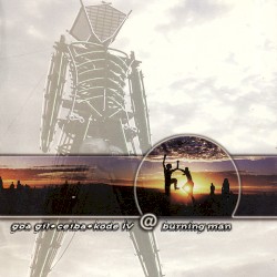 Goa Gil · Ceiba · Kode IV @ Burning Man