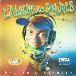 L'album du peuple, Volume 1