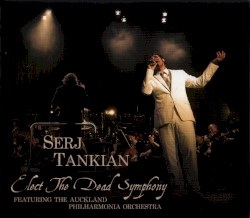 Elect The Dead Symphony