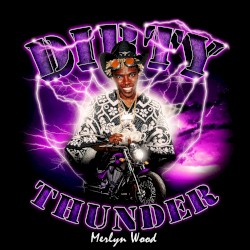 DIRTY THUNDER