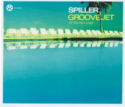 Groovejet (If This Ain't Love)