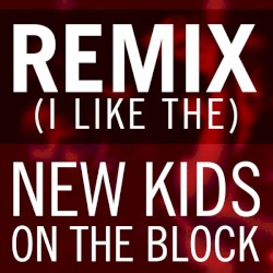Remix (I Like the)