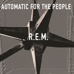 Automatic for the People