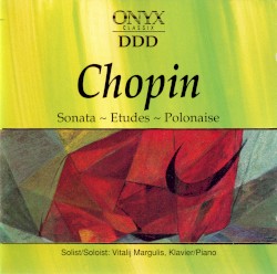 Sonata / Etudes / Polonaise