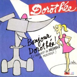 Bonjour Dorothée