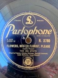 Flowers, Mister Florist, Please / Here in My Lonely Room