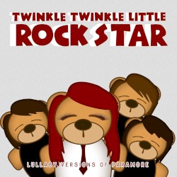 Lullaby Versions of Paramore
