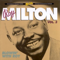 Blowin' With Roy Vol.3