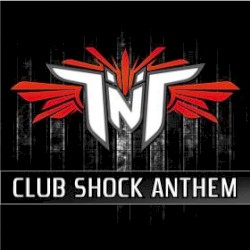 Club Shock Anthem