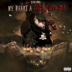 My Heart a Graveyard
