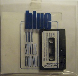 Have You Ever Had It Blue