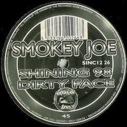 Shining 98 / Dirty Face