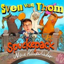 Spuckepack (Neue Kinderlieder)
