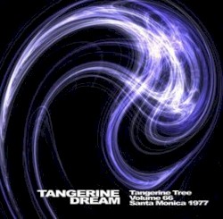 1977‐04‐26: Tangerine Tree, Volume 66: Santa Monica 1977
