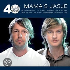 Alle 40 goed: Mama’s Jasje