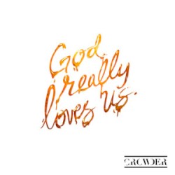 God Really Loves Us (radio version)