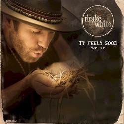 It Feels Good Live EP