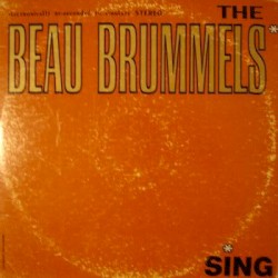 The Beau Brummels Sing