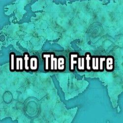 Into The Future