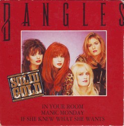 In Your Room / Manic Monday / If She Knew What She Wants