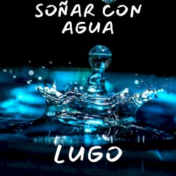 Soñar con agua